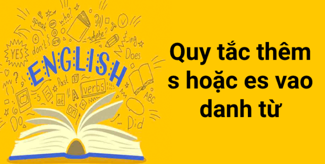 quy tắc thêm s, es