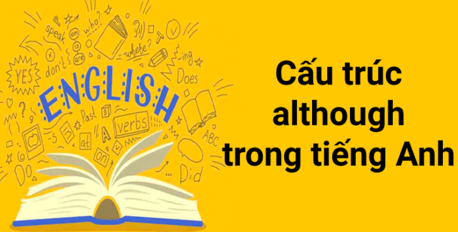 cấu trúc although