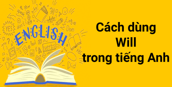 Will trong tiếng anh