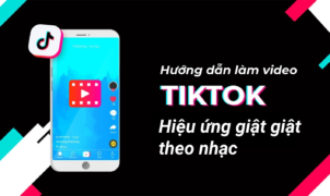 tiktok hiệu ứng giật giật